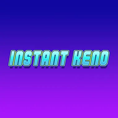Instant Keno